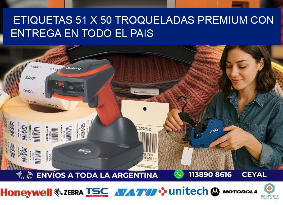 Etiquetas 51 x 50 troqueladas premium con entrega en todo el país