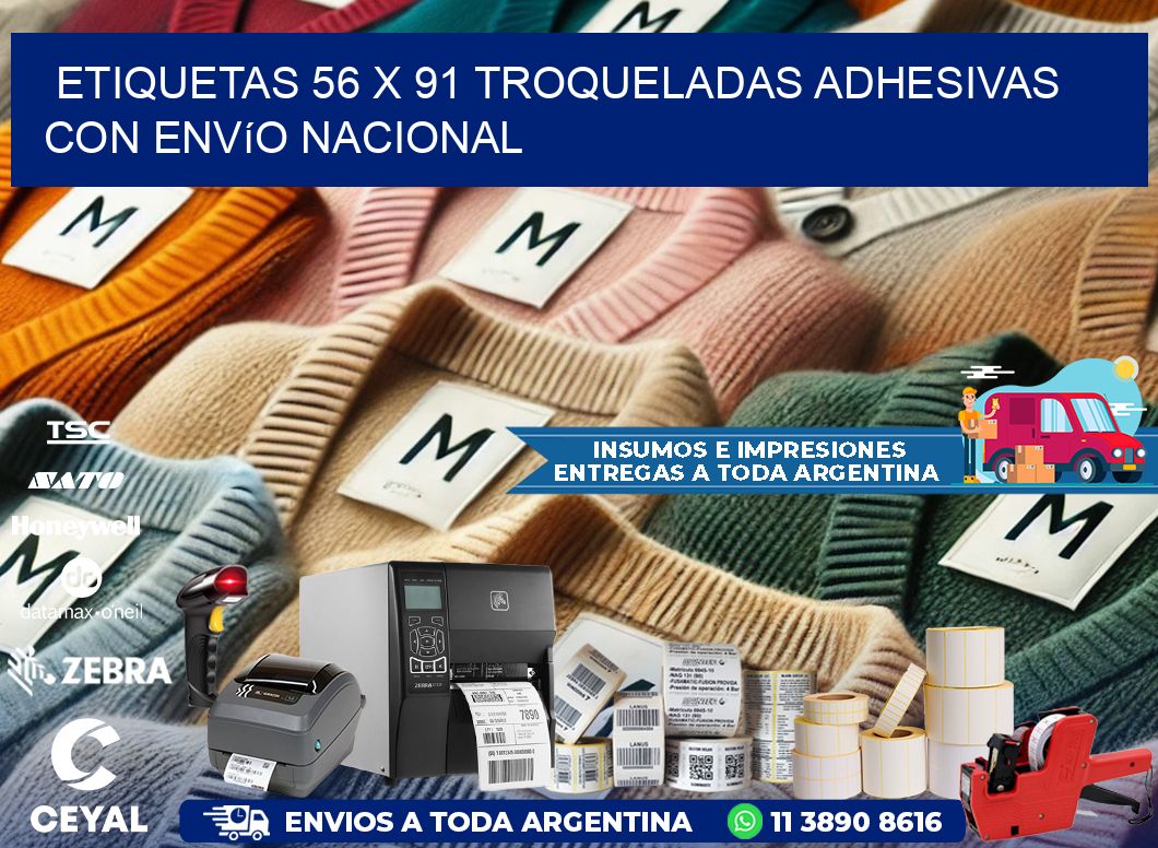 Etiquetas 56 x 91 troqueladas adhesivas con envío nacional