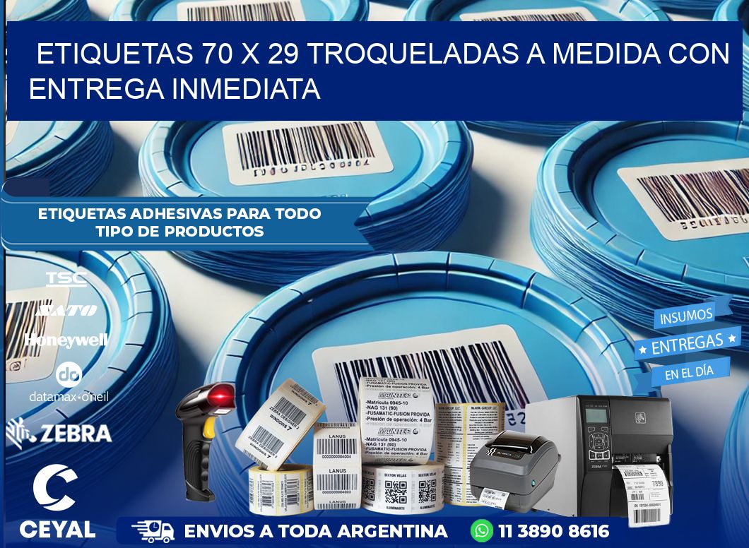 Etiquetas 70 x 29 troqueladas a medida con entrega inmediata