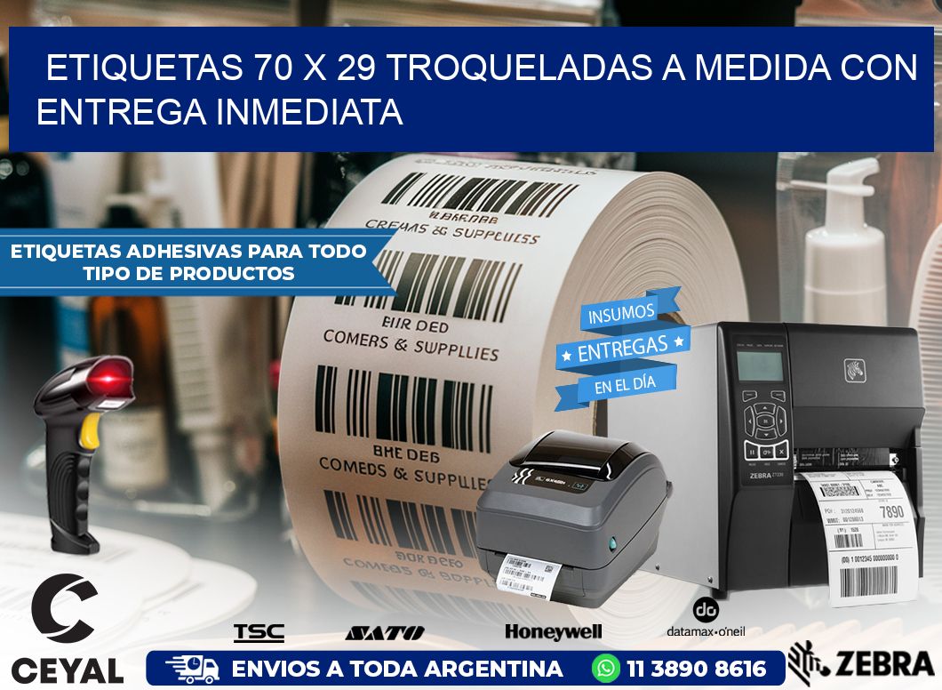 Etiquetas 70 x 29 troqueladas a medida con entrega inmediata