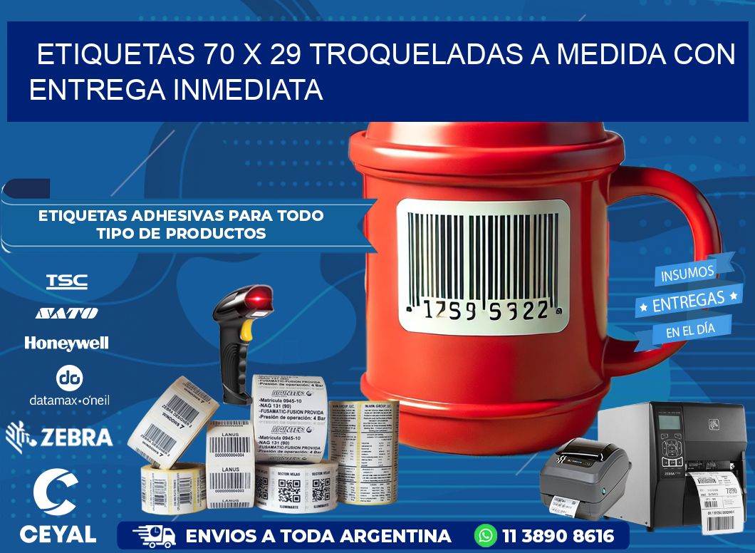 Etiquetas 70 x 29 troqueladas a medida con entrega inmediata