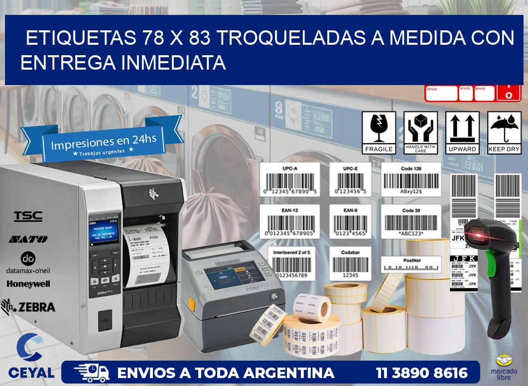 Etiquetas 78 x 83 troqueladas a medida con entrega inmediata