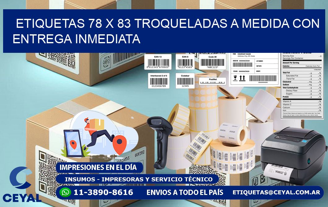 Etiquetas 78 x 83 troqueladas a medida con entrega inmediata