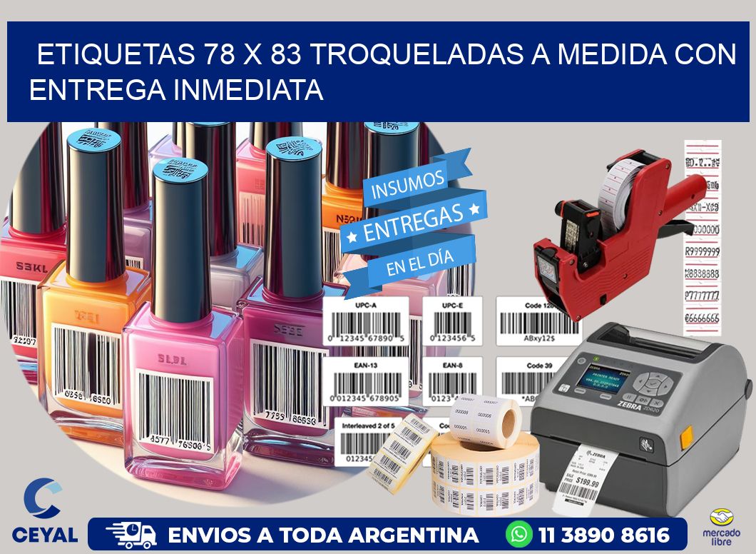 Etiquetas 78 x 83 troqueladas a medida con entrega inmediata