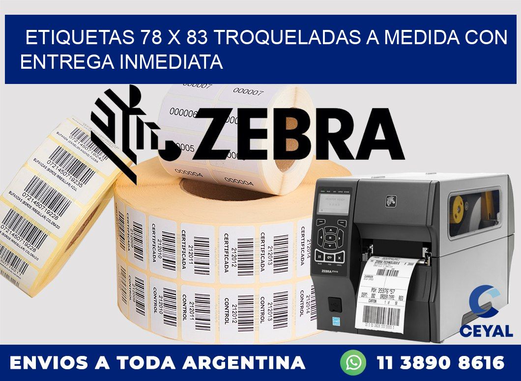 Etiquetas 78 x 83 troqueladas a medida con entrega inmediata