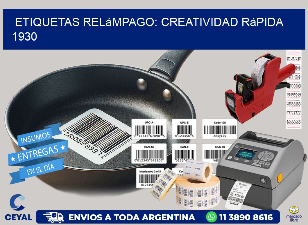 Etiquetas Relámpago: Creatividad Rápida 1930