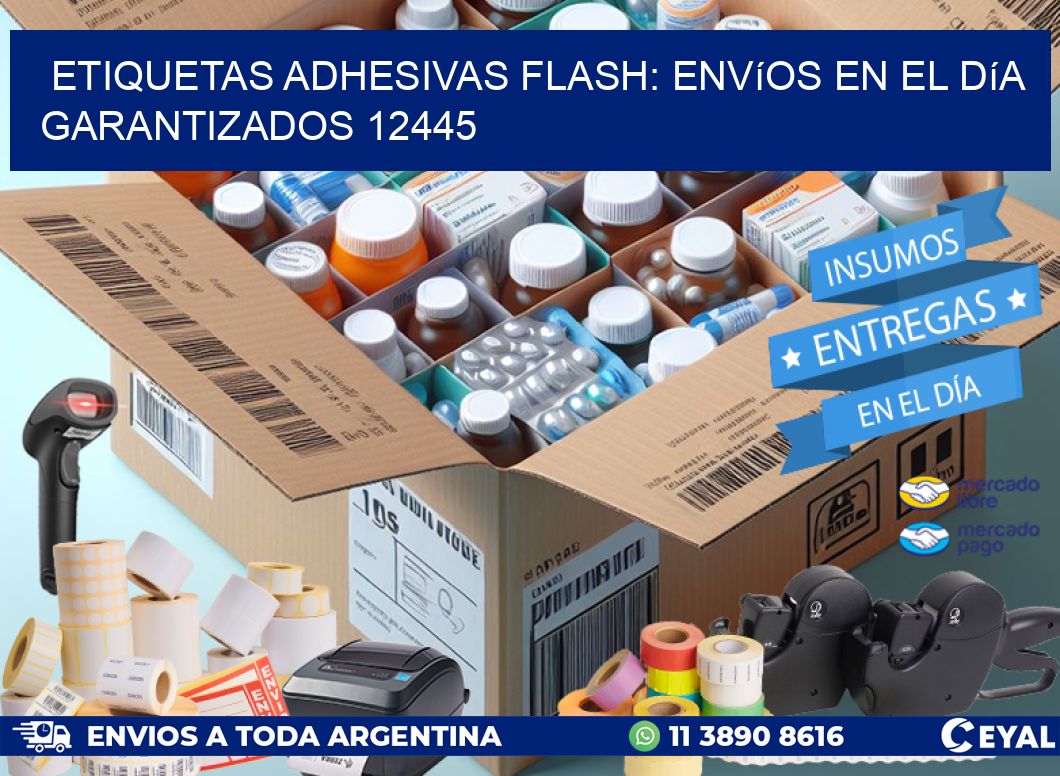 Etiquetas adhesivas Flash: Envíos en el Día Garantizados 12445