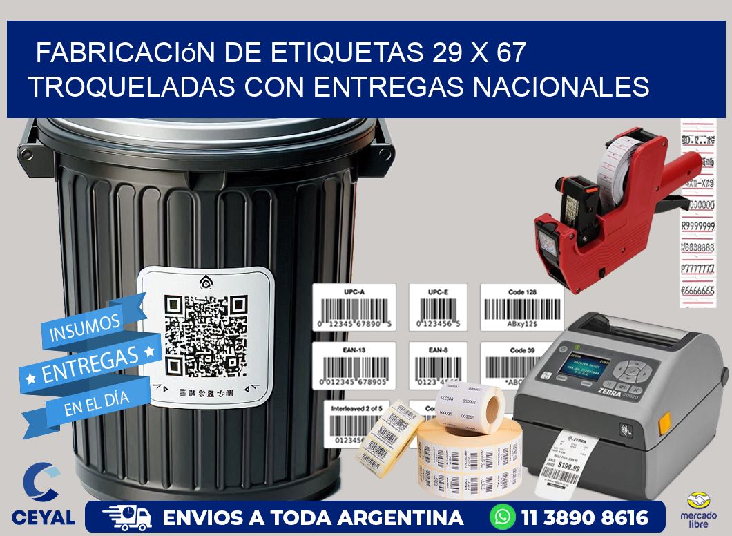 Fabricación de etiquetas 29 x 67 troqueladas con entregas nacionales
