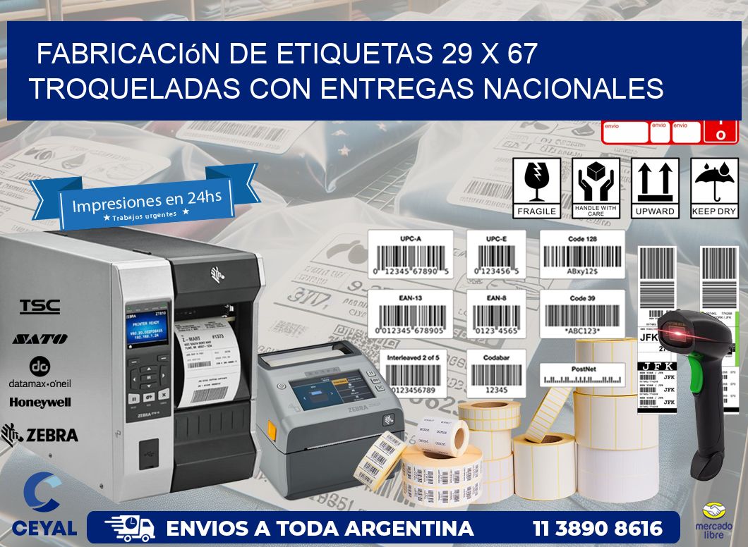 Fabricación de etiquetas 29 x 67 troqueladas con entregas nacionales
