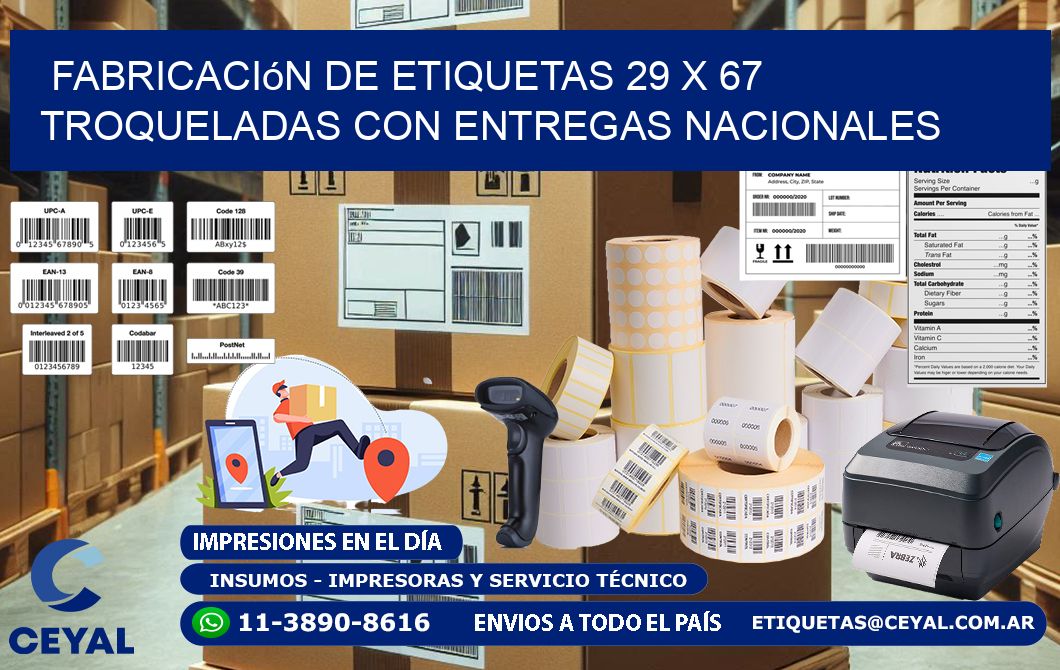 Fabricación de etiquetas 29 x 67 troqueladas con entregas nacionales