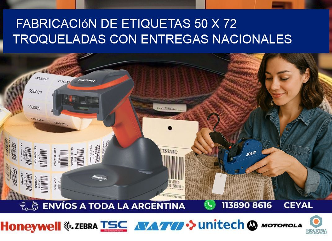Fabricación de etiquetas 50 x 72 troqueladas con entregas nacionales