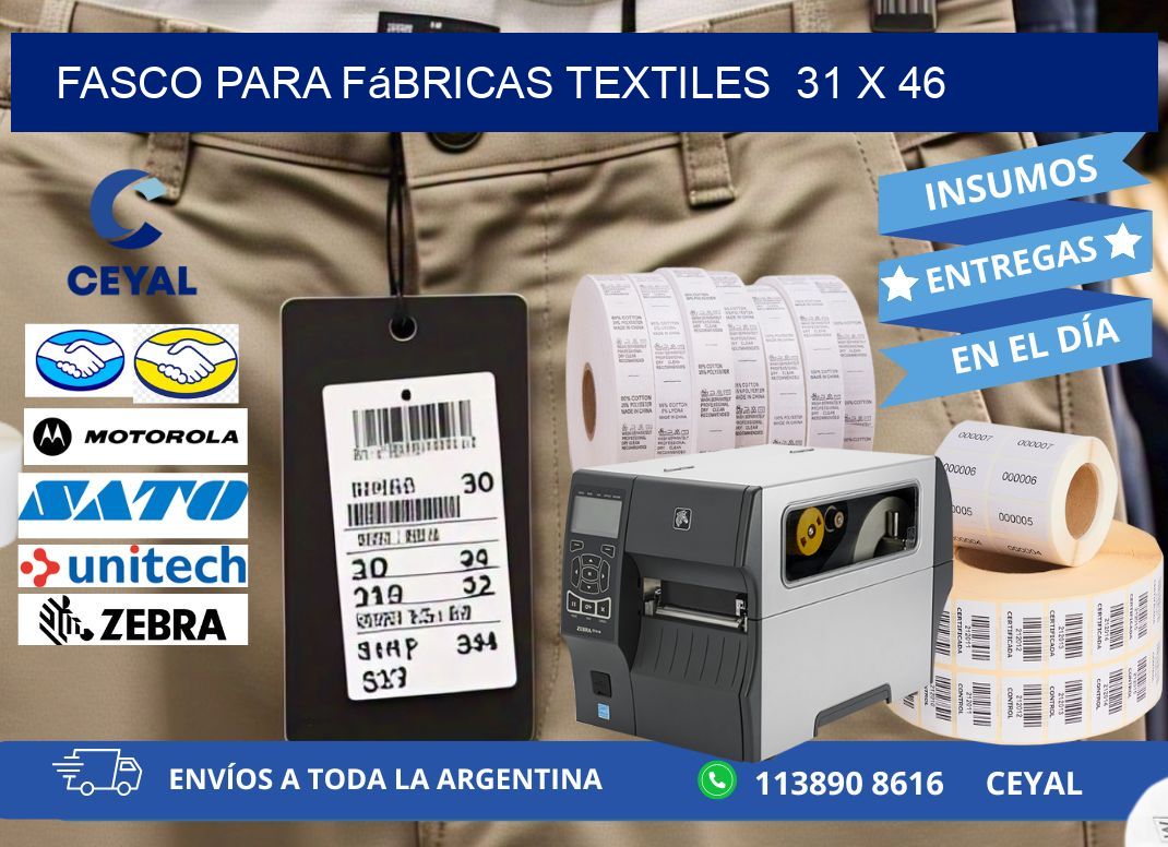 Fasco para fábricas textiles  31 x 46