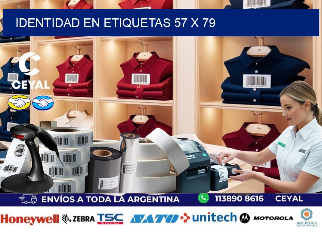 Identidad en etiquetas 57 x 79