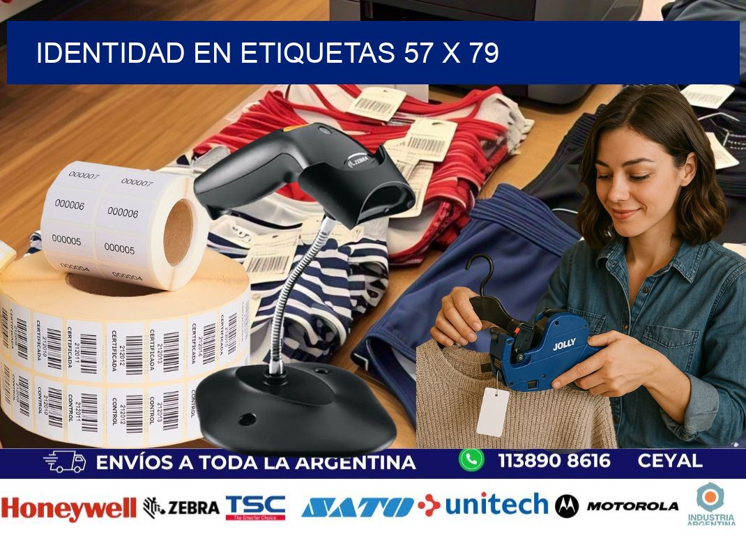 Identidad en etiquetas 57 x 79