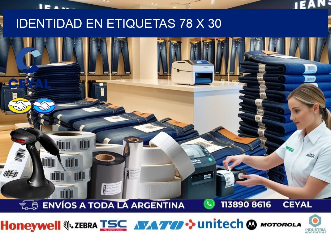 Identidad en etiquetas 78 x 30