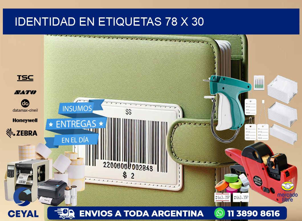 Identidad en etiquetas 78 x 30