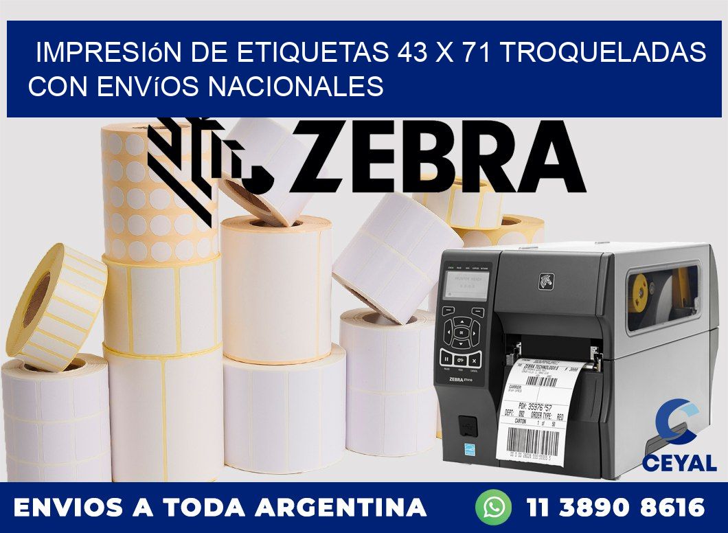 Impresión de etiquetas 43 x 71 troqueladas con envíos nacionales