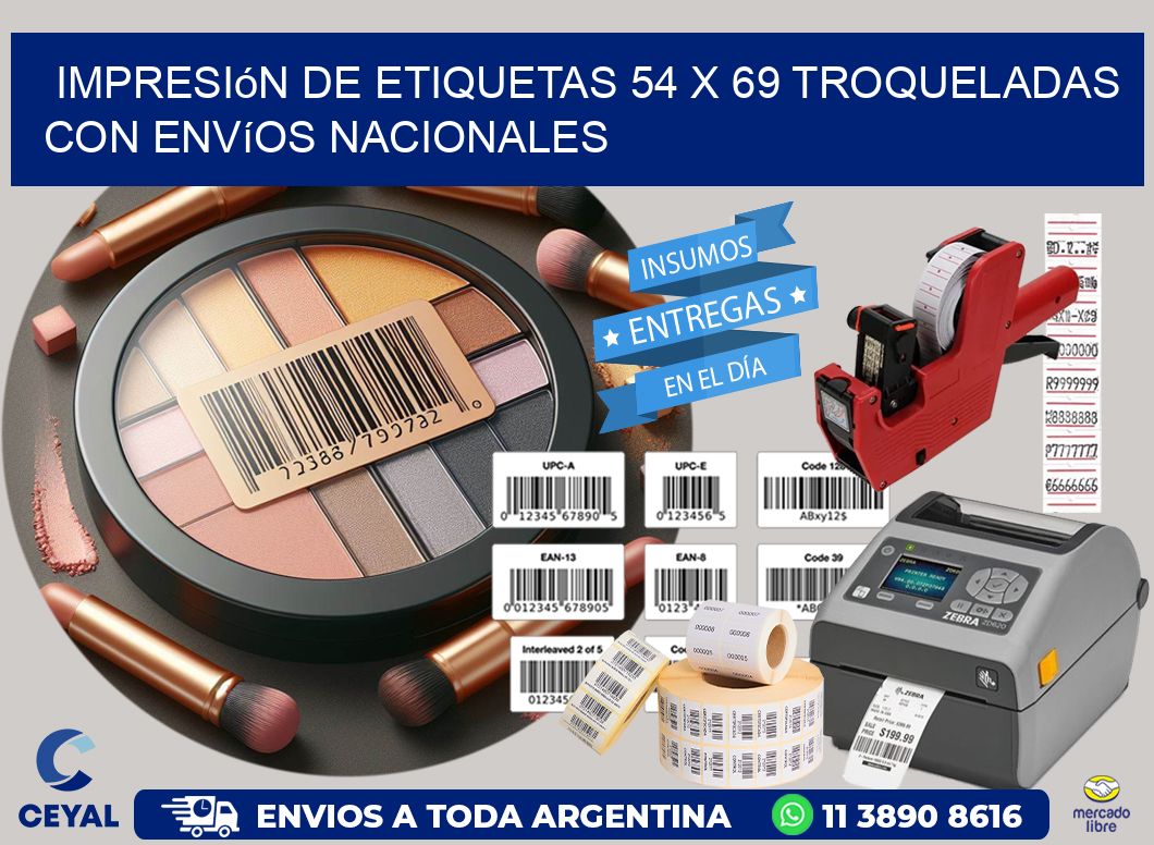 Impresión de etiquetas 54 x 69 troqueladas con envíos nacionales