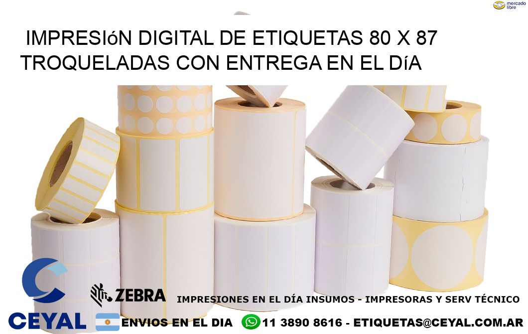Impresión digital de etiquetas 80 x 87 troqueladas con entrega en el día