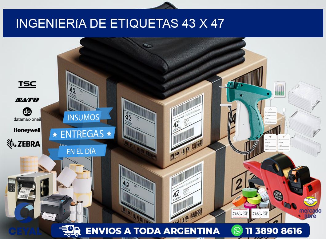Ingeniería de etiquetas 43 x 47