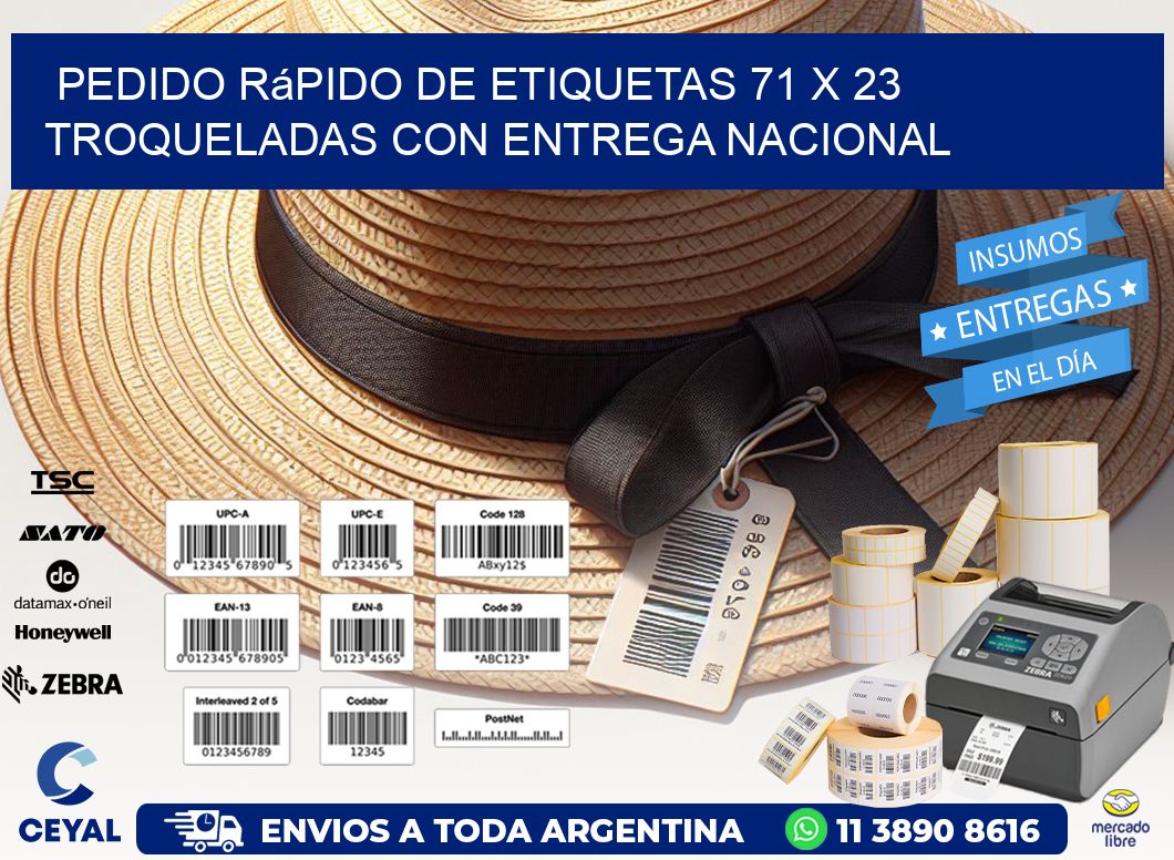 Pedido rápido de etiquetas 71 x 23 troqueladas con entrega nacional