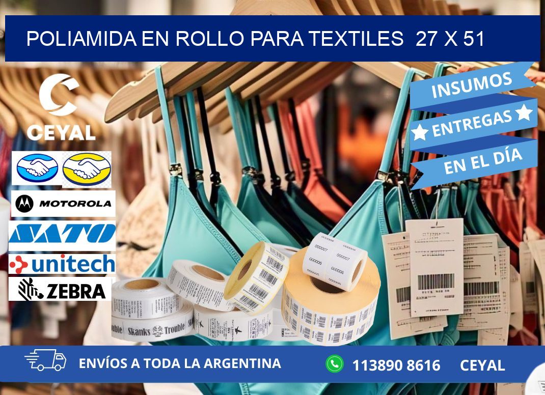 Poliamida en rollo para textiles  27 x 51