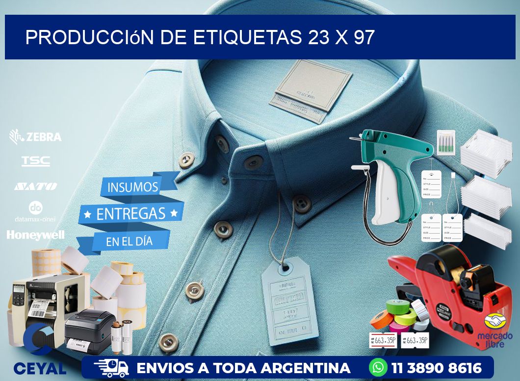 Producción de etiquetas 23 x 97