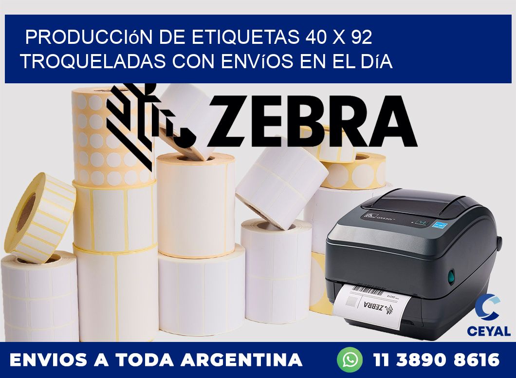 Producción de etiquetas 40 x 92 troqueladas con envíos en el día