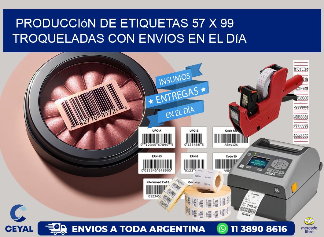 Producción de etiquetas 57 x 99 troqueladas con envíos en el día