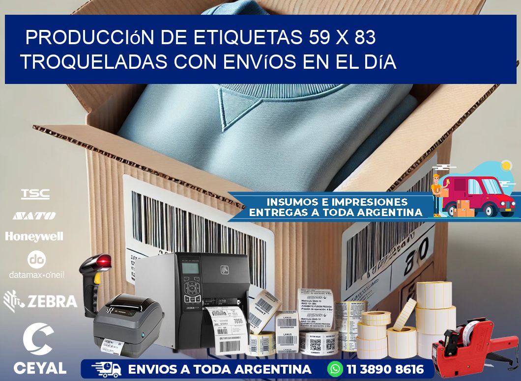 Producción de etiquetas 59 x 83 troqueladas con envíos en el día