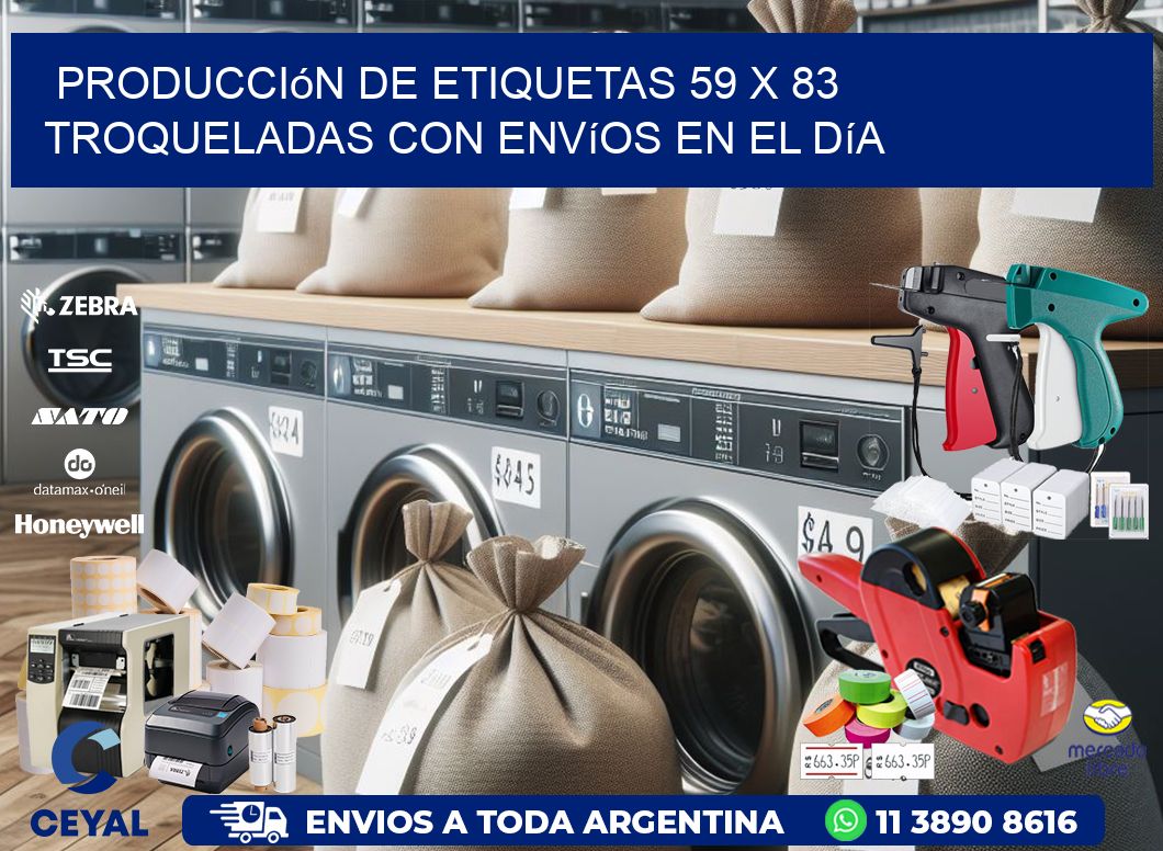 Producción de etiquetas 59 x 83 troqueladas con envíos en el día
