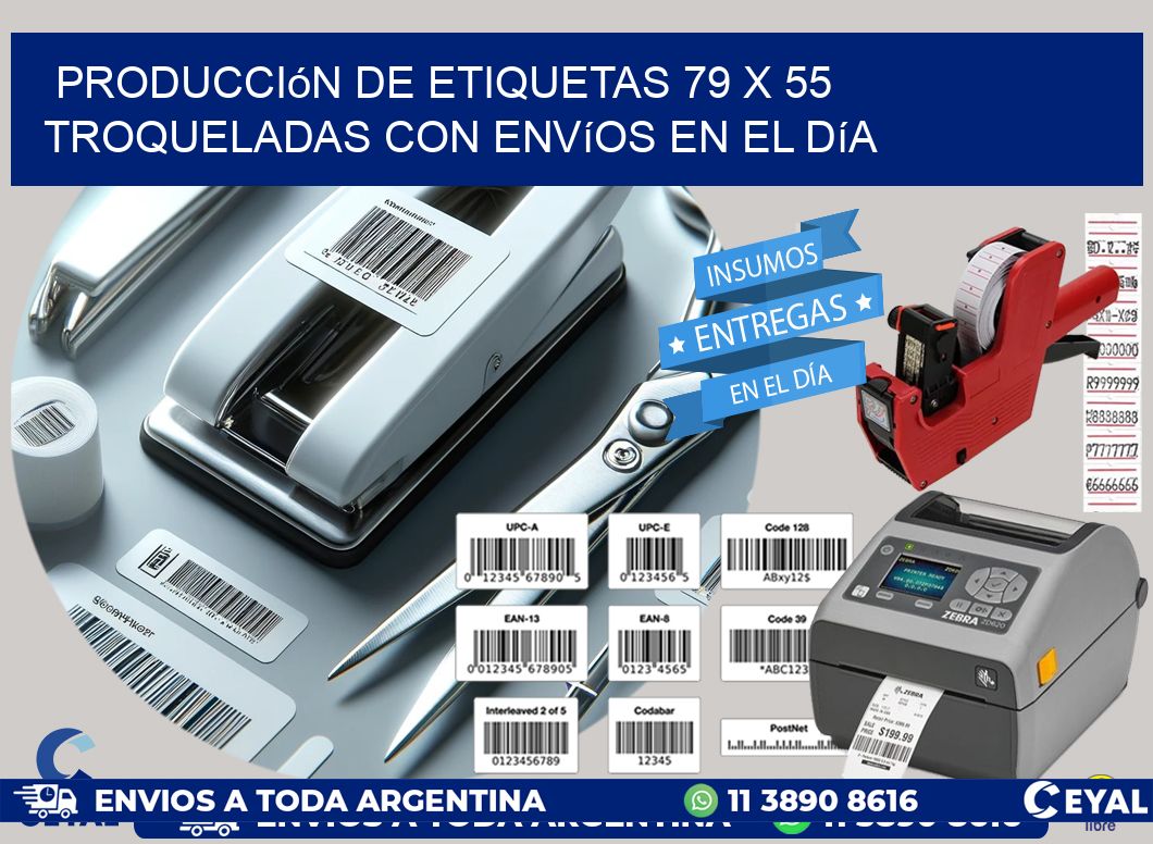 Producción de etiquetas 79 x 55 troqueladas con envíos en el día
