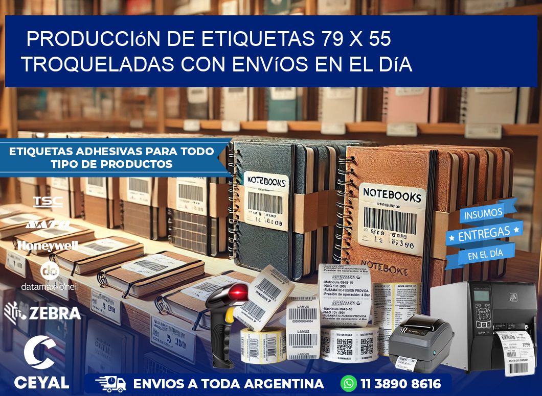 Producción de etiquetas 79 x 55 troqueladas con envíos en el día