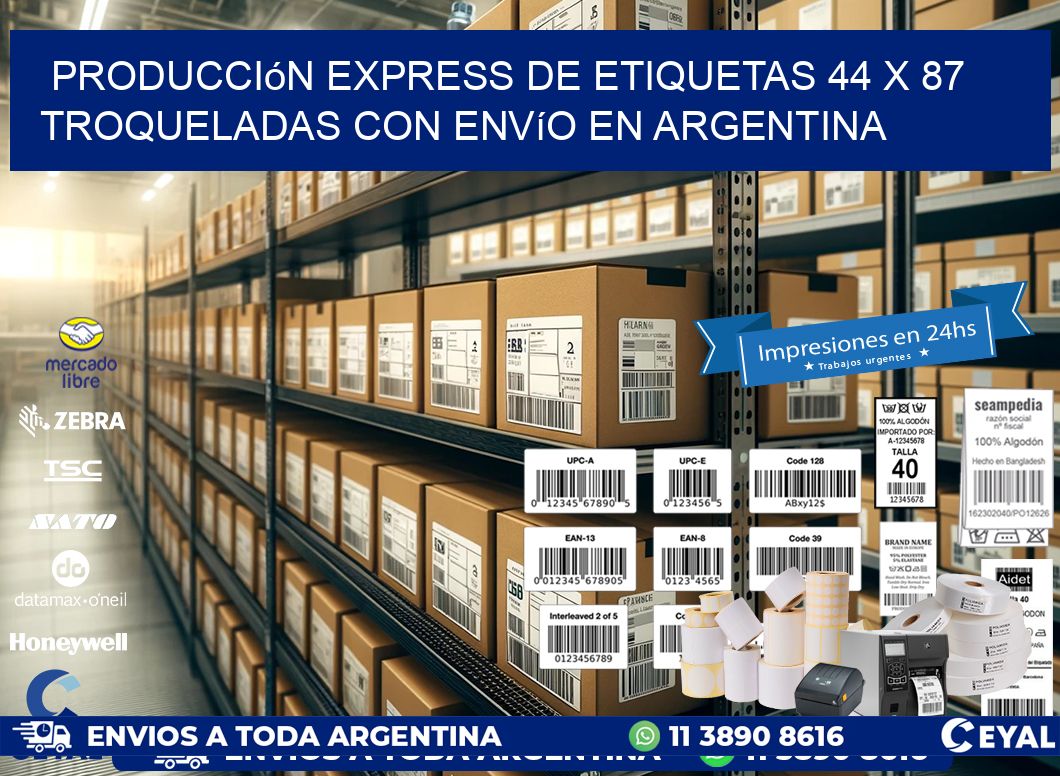 Producción express de etiquetas 44 x 87 troqueladas con envío en Argentina