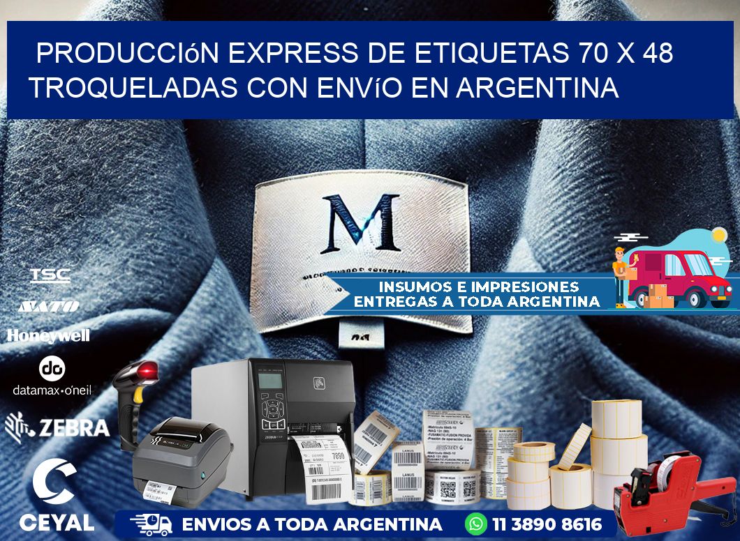 Producción express de etiquetas 70 x 48 troqueladas con envío en Argentina