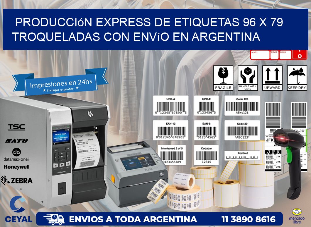 Producción express de etiquetas 96 x 79 troqueladas con envío en Argentina