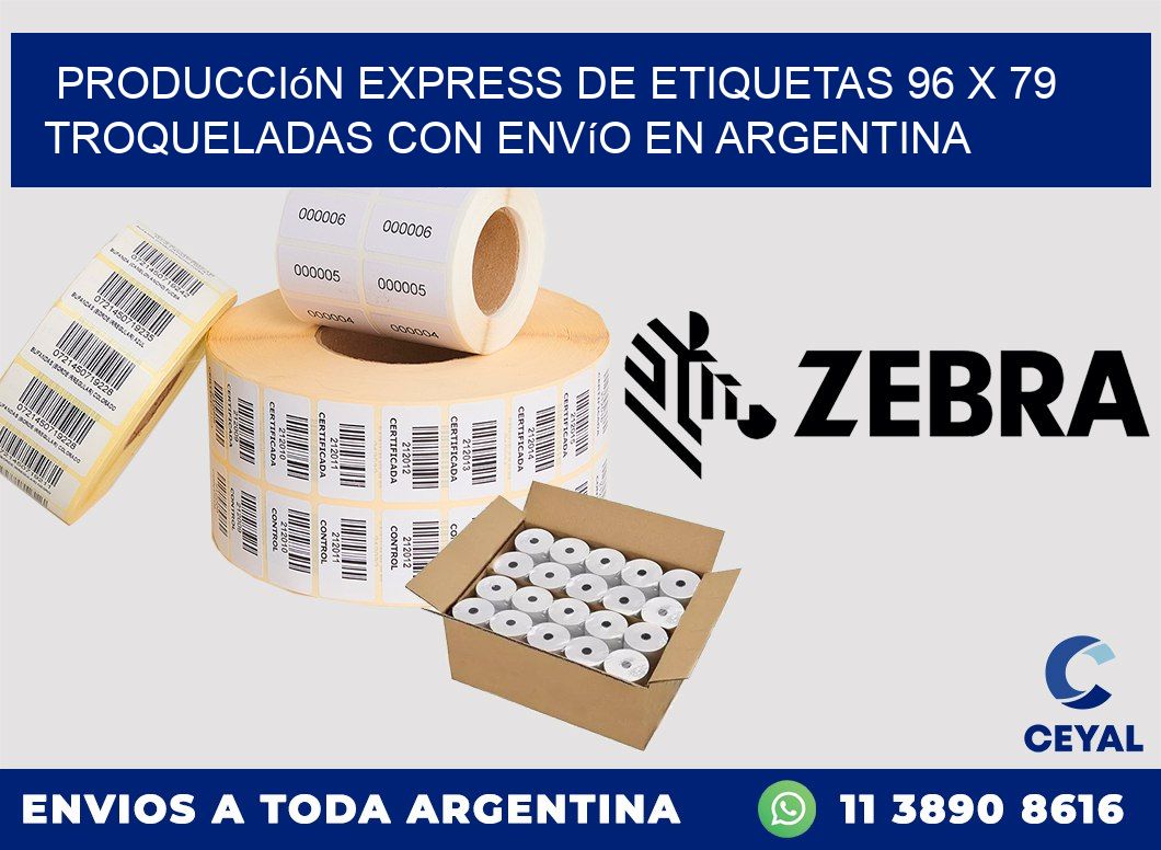 Producción express de etiquetas 96 x 79 troqueladas con envío en Argentina