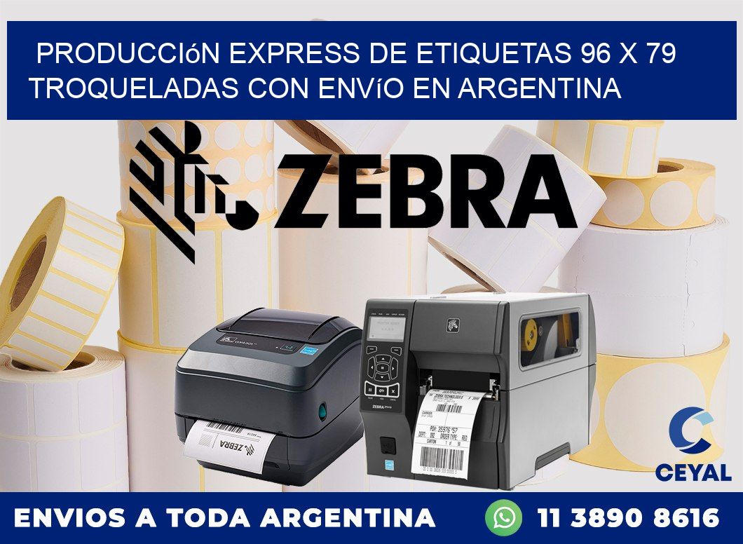 Producción express de etiquetas 96 x 79 troqueladas con envío en Argentina