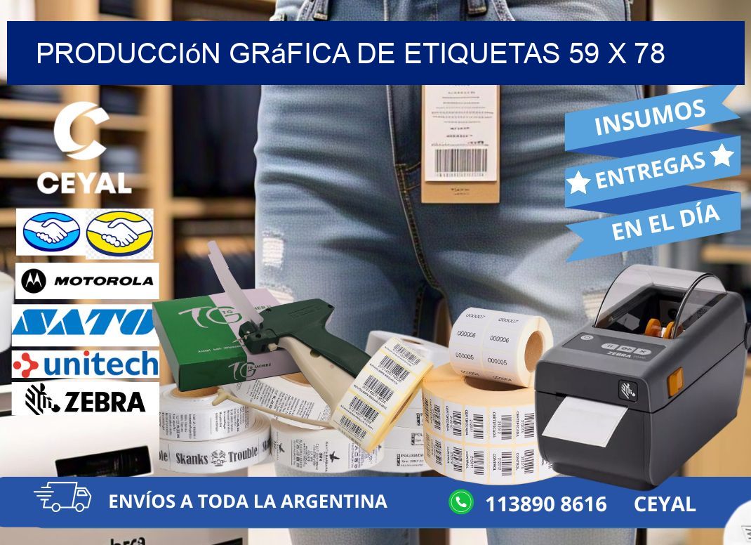 Producción gráfica de etiquetas 59 x 78