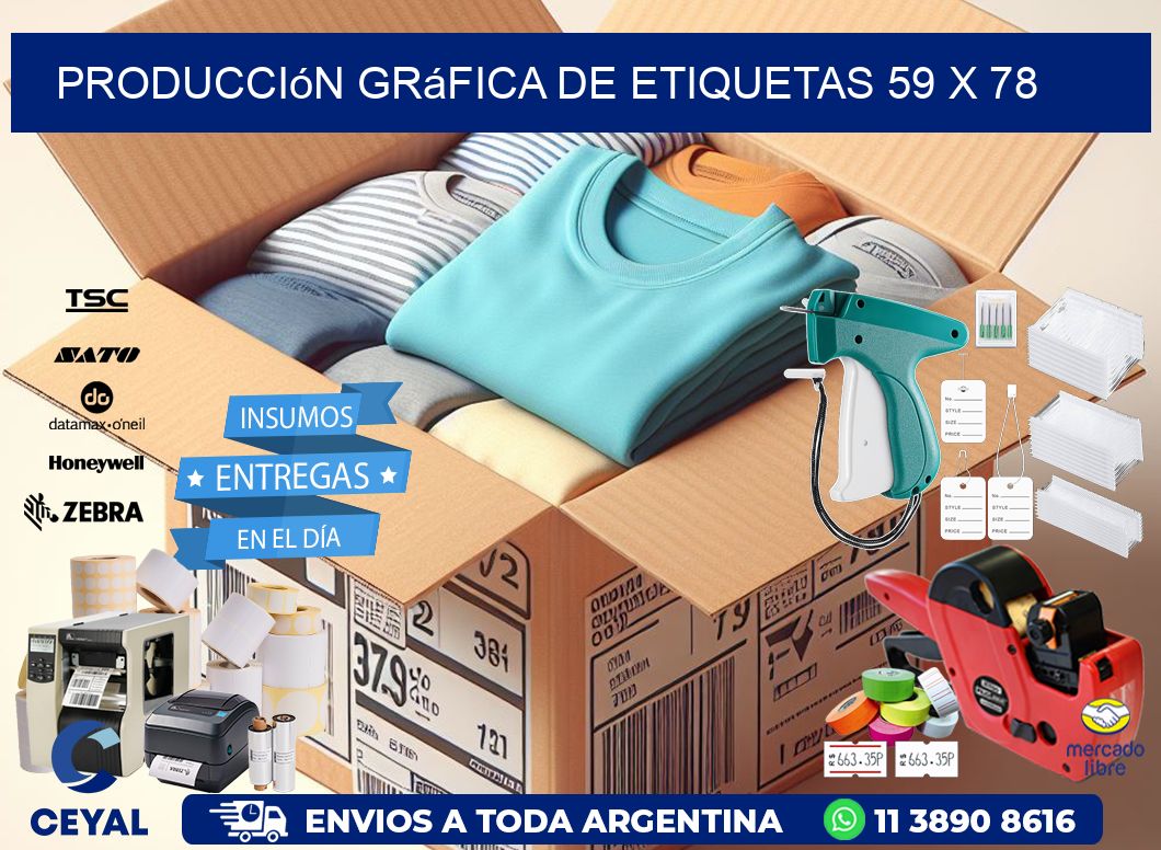 Producción gráfica de etiquetas 59 x 78