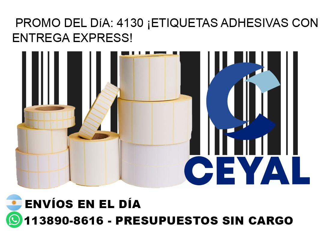 Promo del Día: 4130 ¡Etiquetas Adhesivas con Entrega Express!