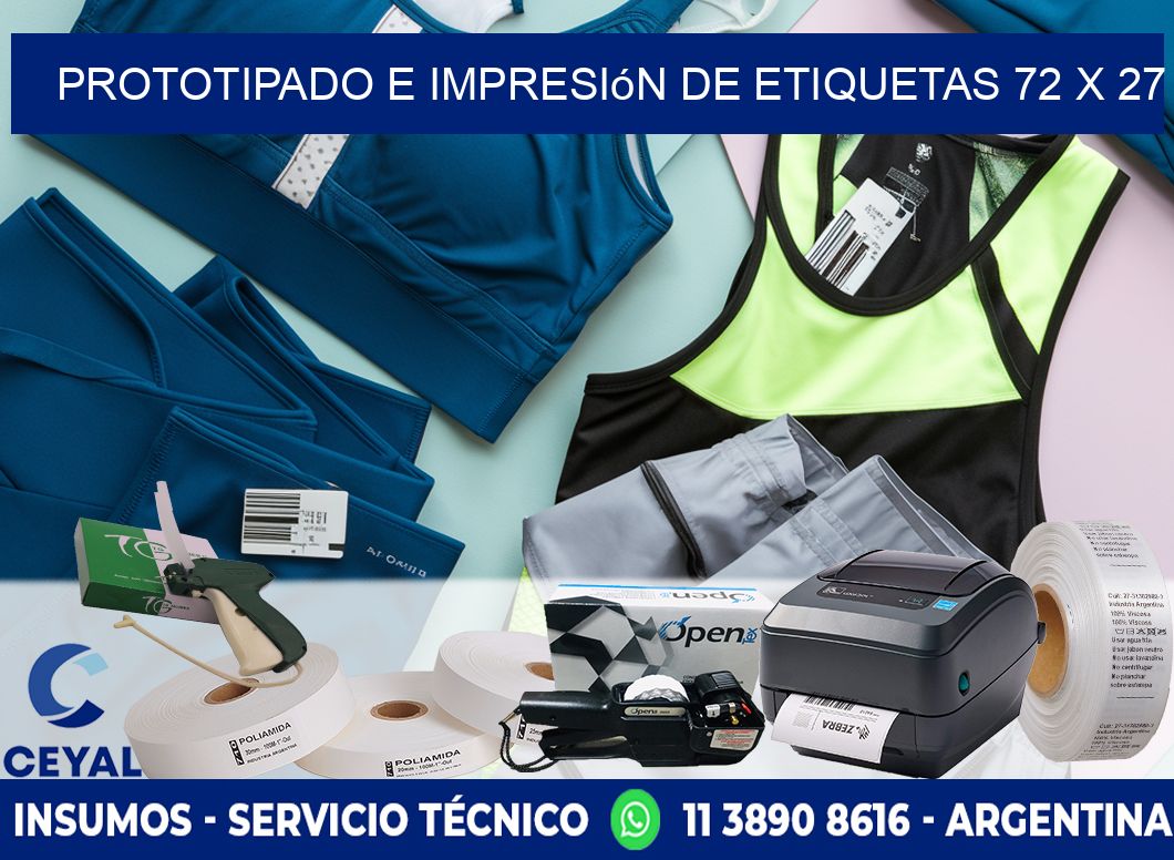 Prototipado e impresión de etiquetas 72 x 27