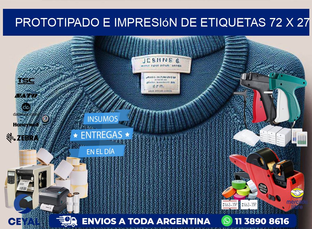 Prototipado e impresión de etiquetas 72 x 27