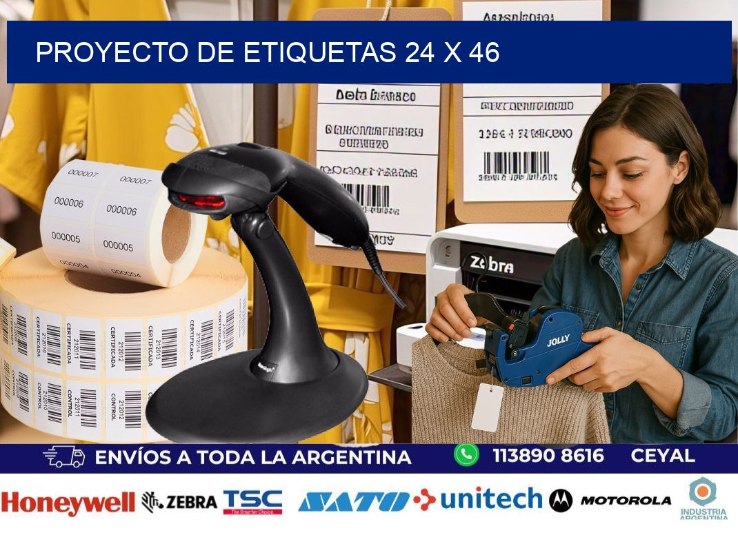 Proyecto de etiquetas 24 x 46