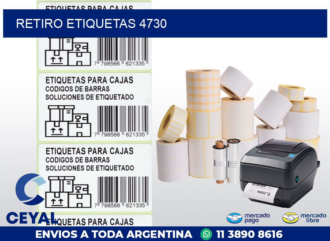 Retiro etiquetas 4730