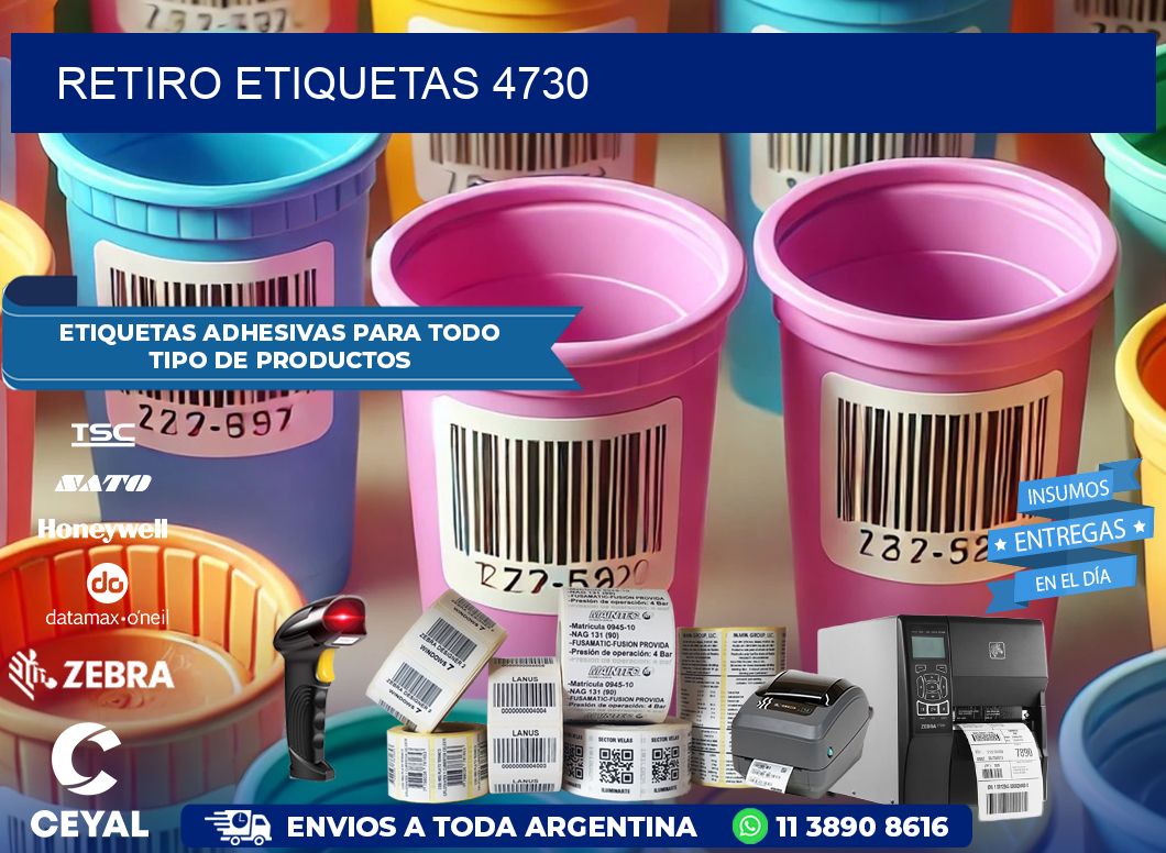 Retiro etiquetas 4730