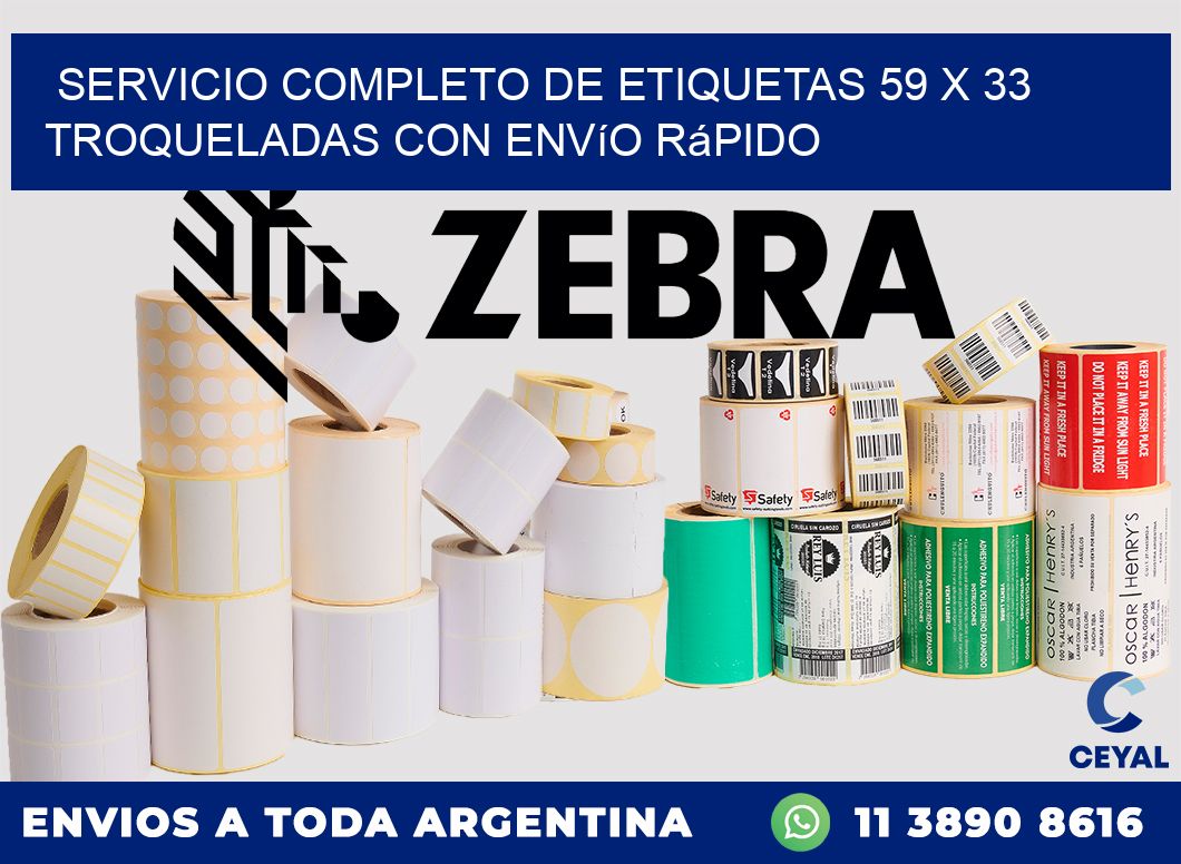 Servicio completo de etiquetas 59 x 33 troqueladas con envío rápido