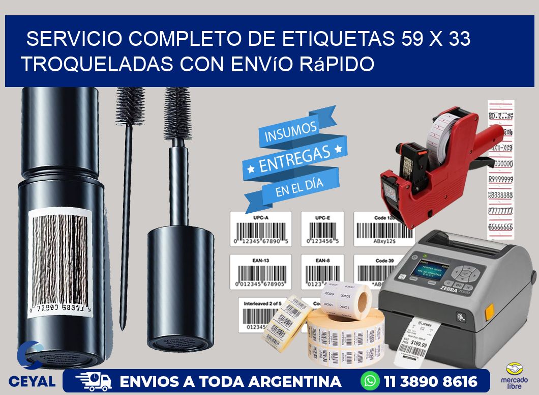 Servicio completo de etiquetas 59 x 33 troqueladas con envío rápido