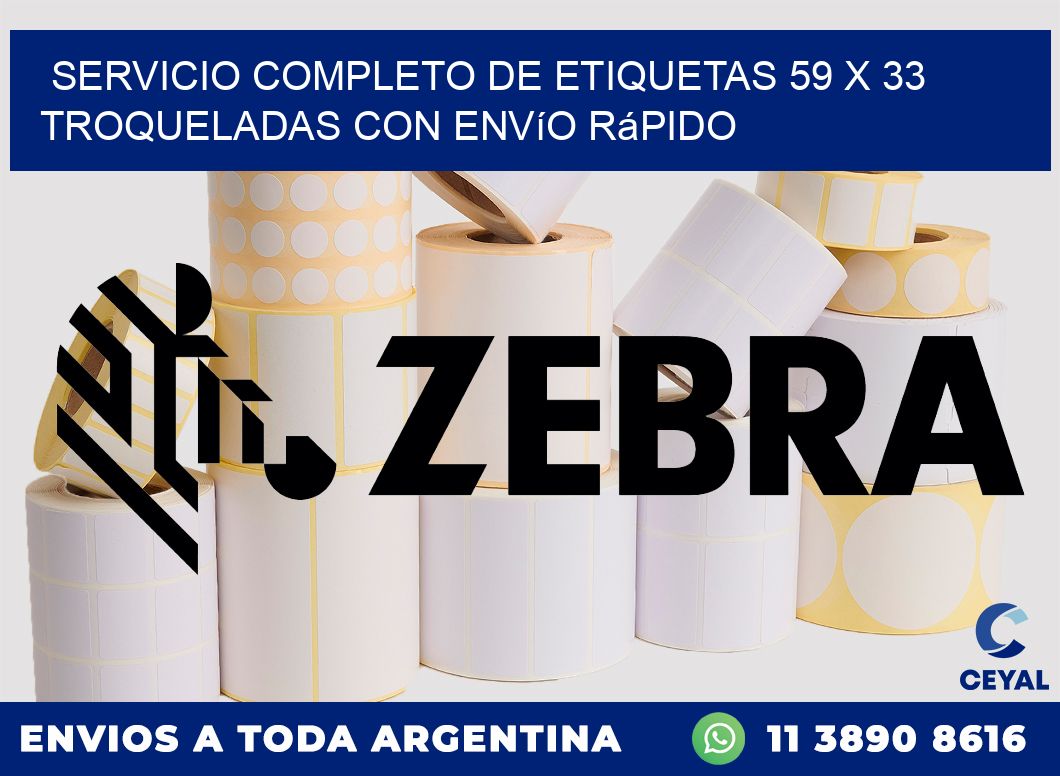 Servicio completo de etiquetas 59 x 33 troqueladas con envío rápido