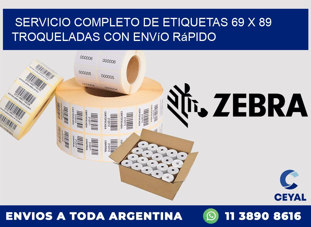 Servicio completo de etiquetas 69 x 89 troqueladas con envío rápido